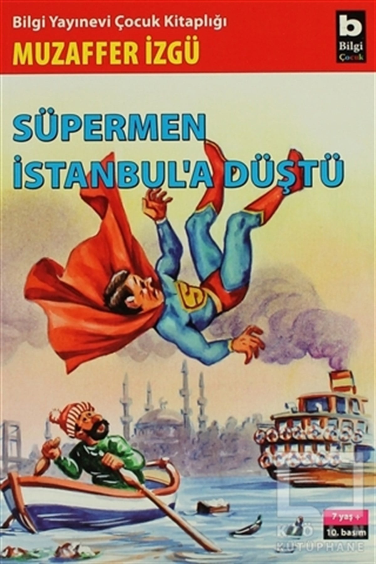 Muzaffer İzgüRoman-ÖyküSüpermen İstanbul’a Düştü