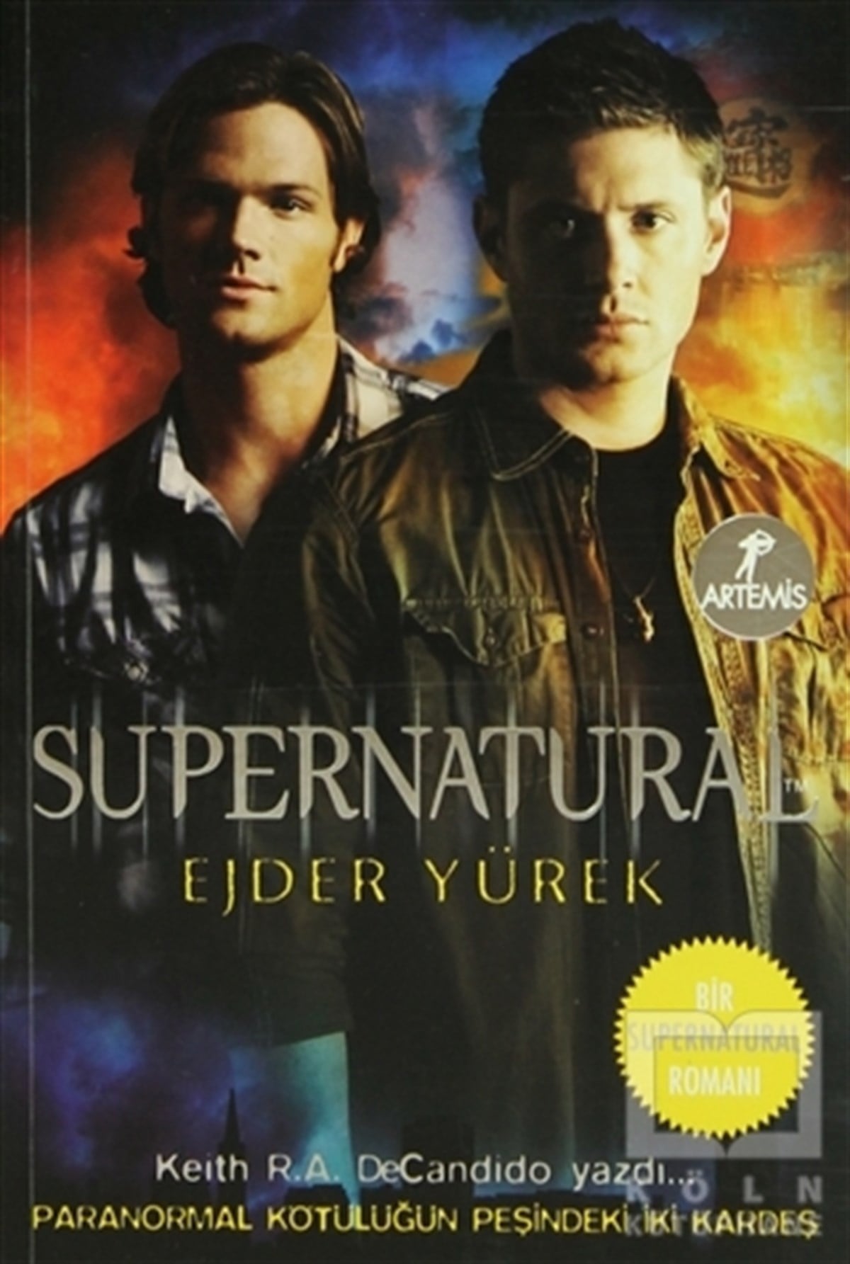 Keith R. A. DeCandidoAksiyon - MaceraSupernatural - Ejder Yürek