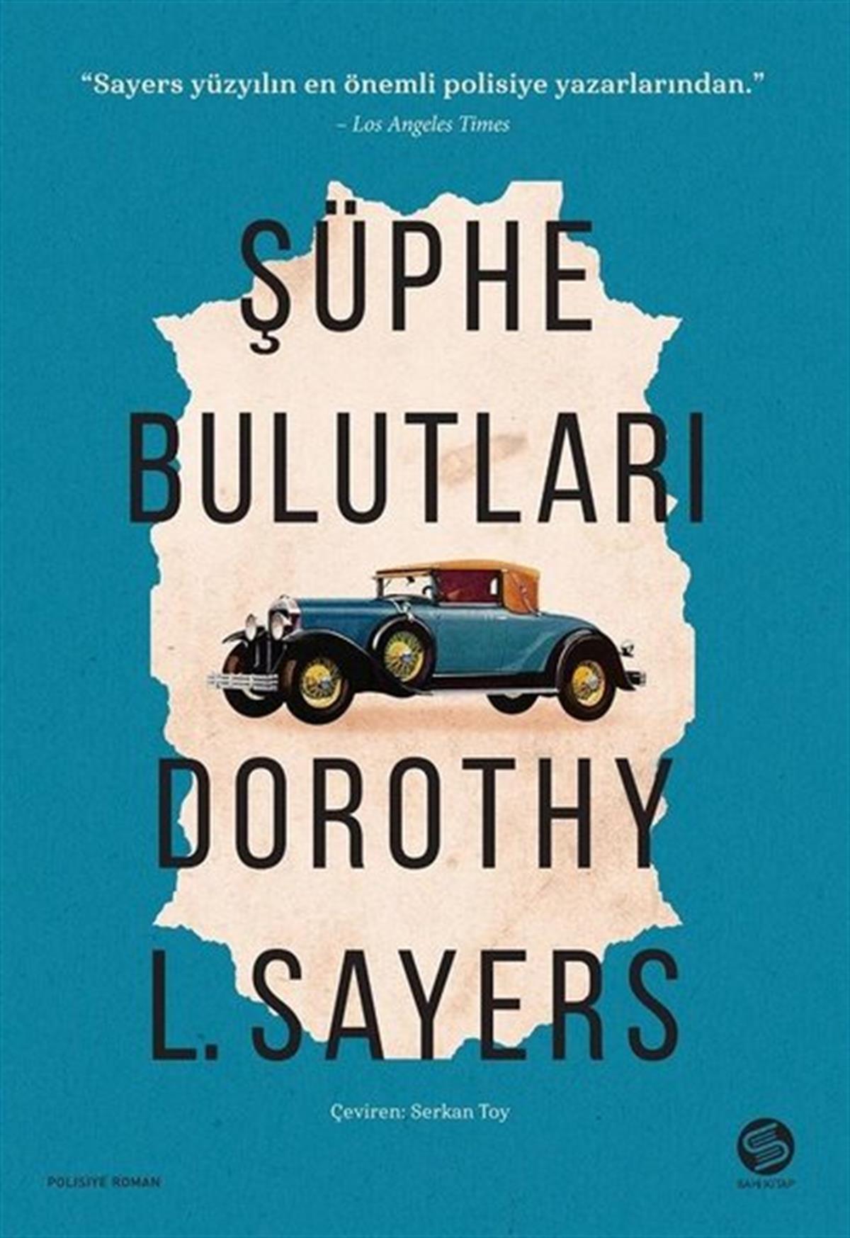 Dorothy L. SayersPolisiye Romanlar & Cinayet RomanlarıŞüphe Bulutları