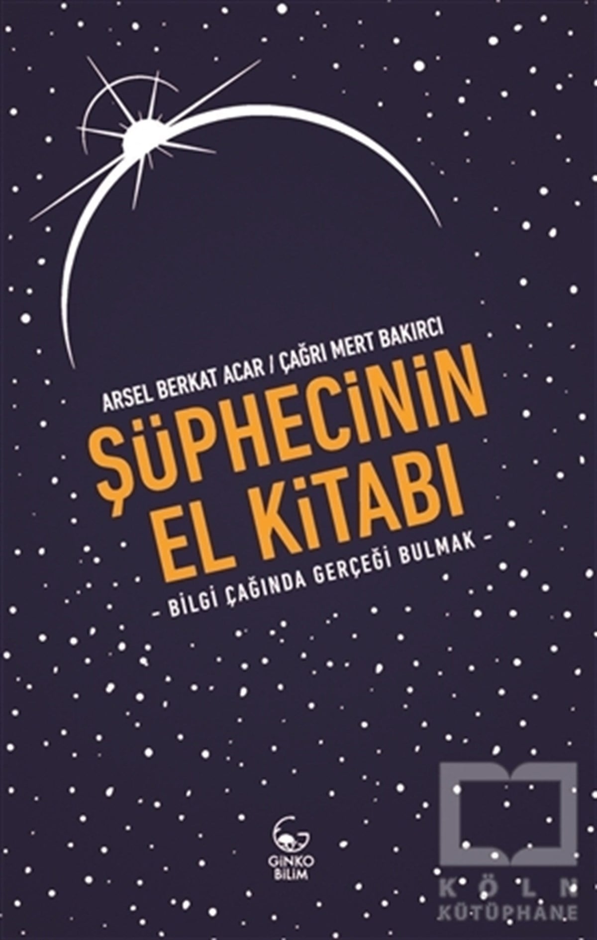 Arsel Berkat AcarDiğerŞüphecinin El Kitabı