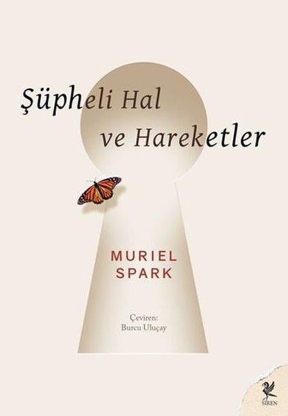 Muriel SparkDünya RomanŞüpheli Hal ve Hareketler