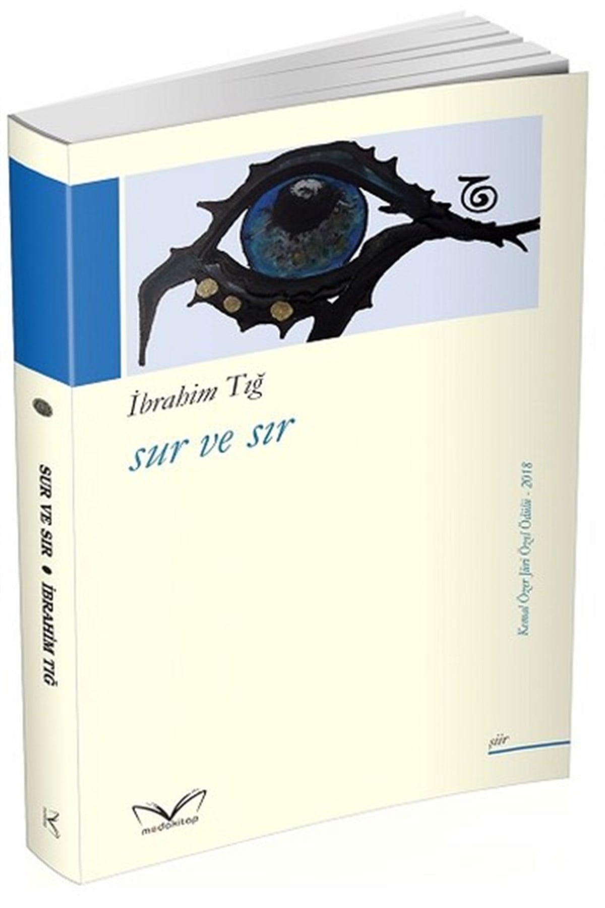 İbrahim TığTürk ŞiiriSur ve Sır