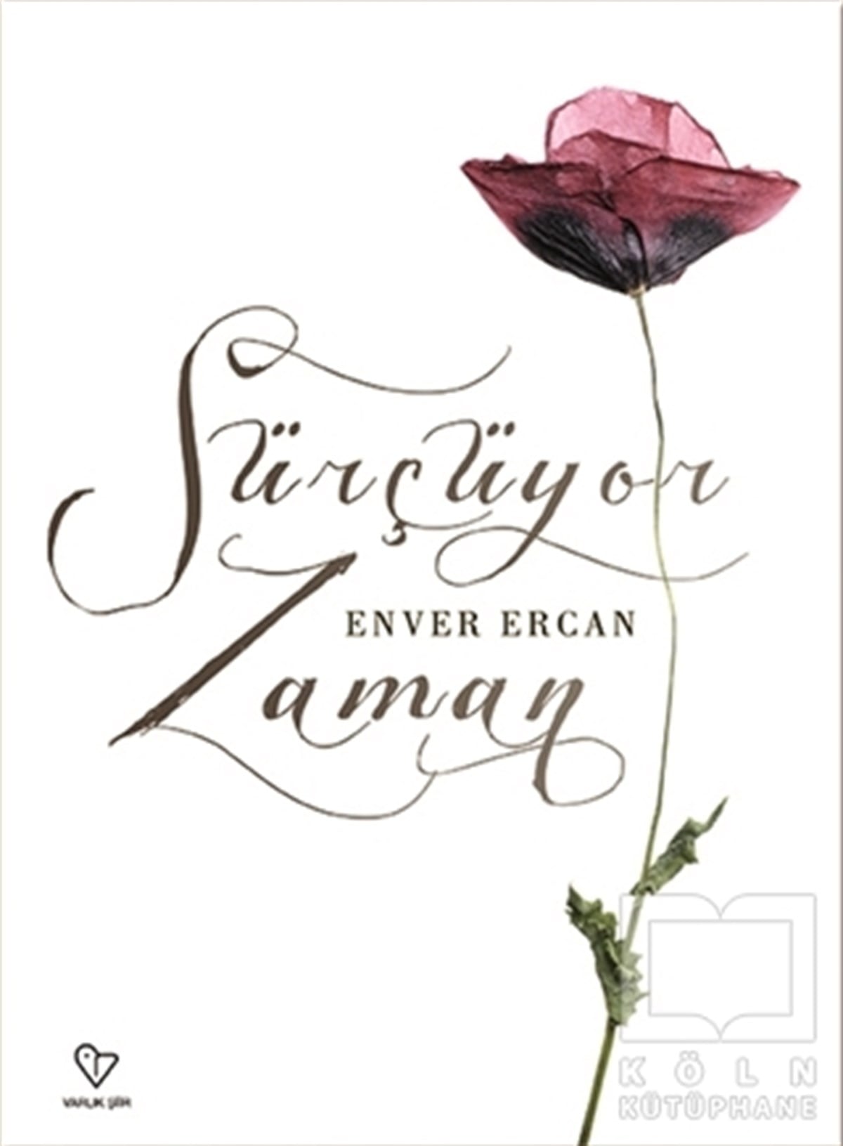 Enver ErcanŞiirSürçüyor Zaman