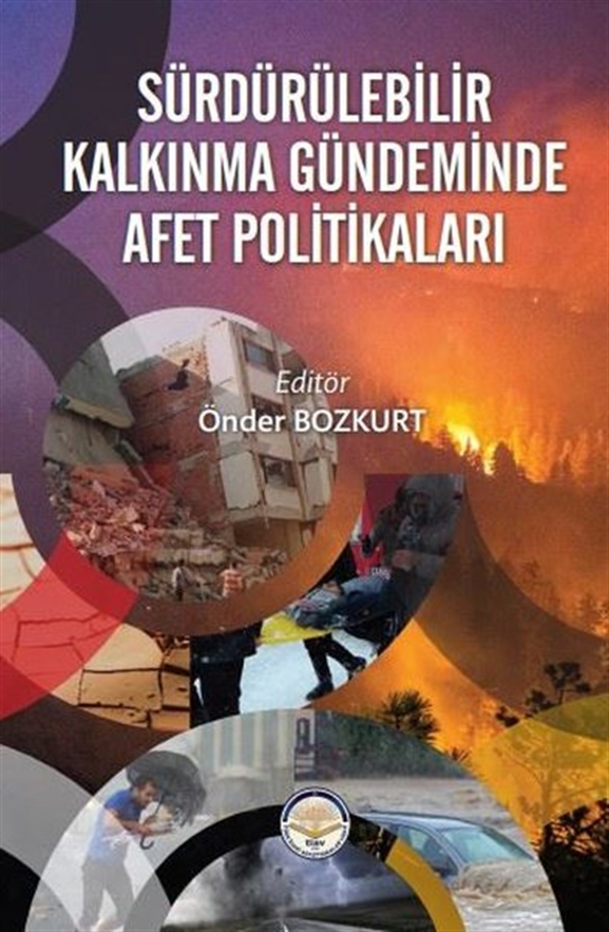 KolektifEğitimSürdürülebilir Kalkınma Gündeminde Afet Politikaları