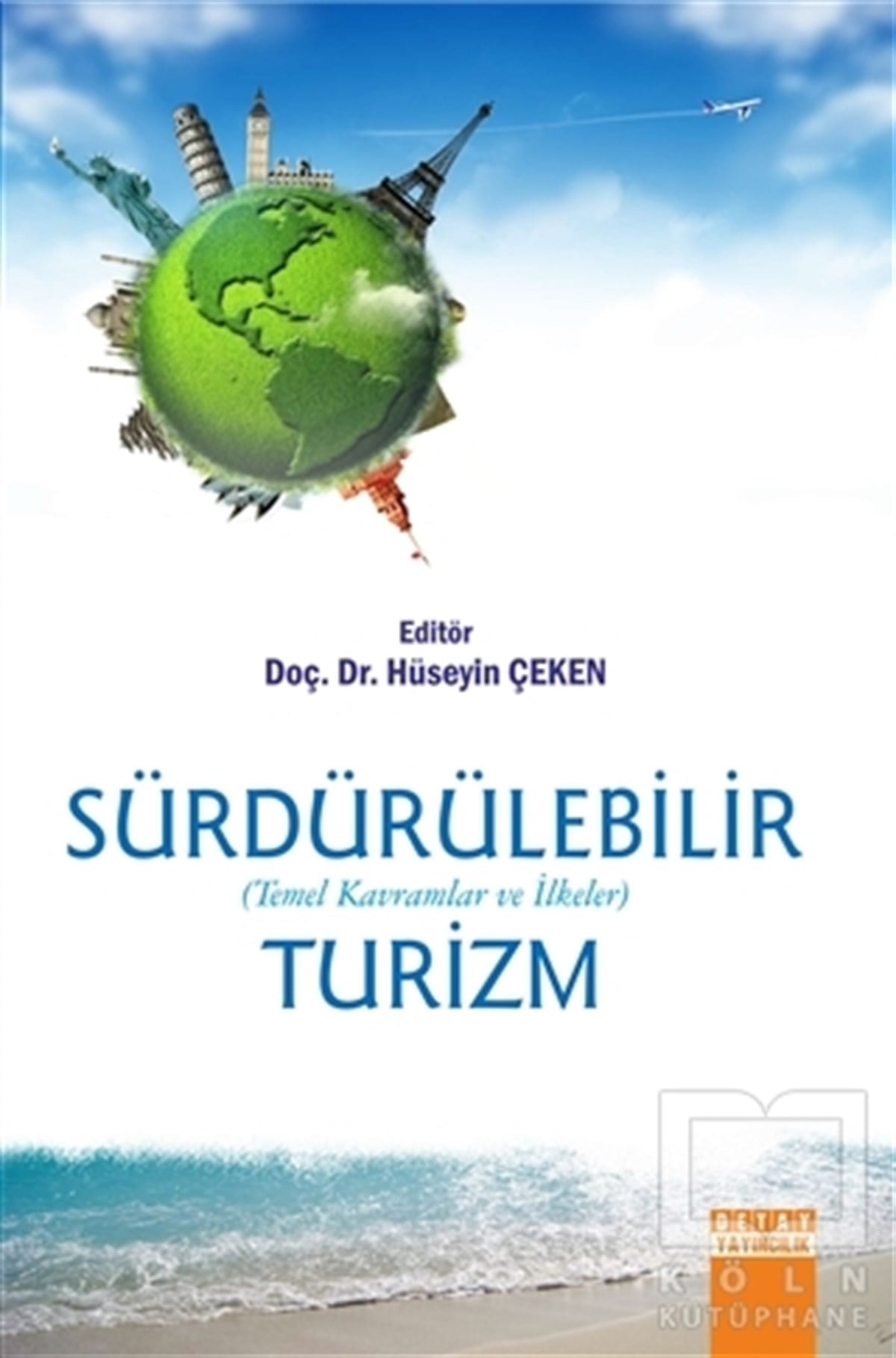 Hüseyin ÇekenDiğerSürdürülebilir Turizm