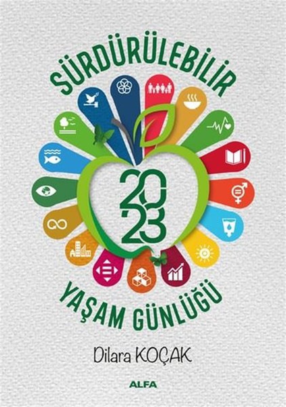 M. KüpüşoğluBeslenme Kitapları & Diyet KitaplarıSürdürülebilir Yaşam Günlüğü 2023