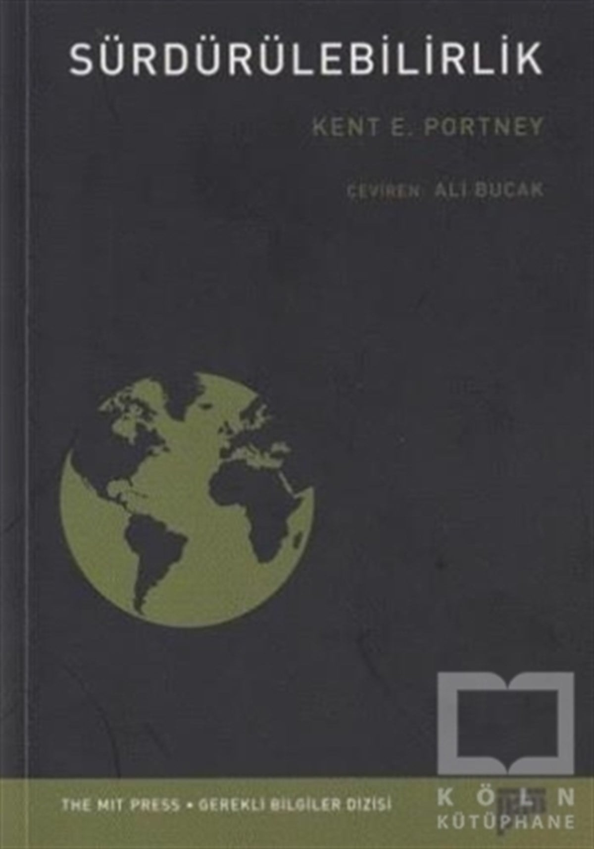 Kent E. PortneyÇevre MühendisliğiSürdürülebilirlik