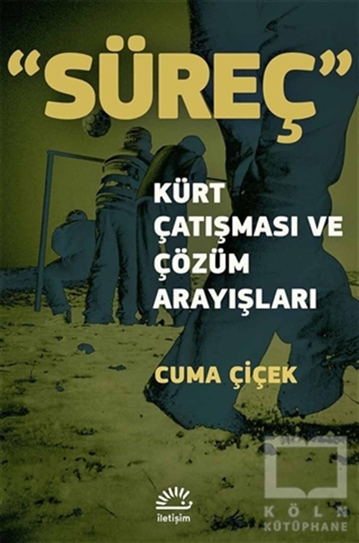 Cuma ÇiçekGüncel SiyasetSüreç