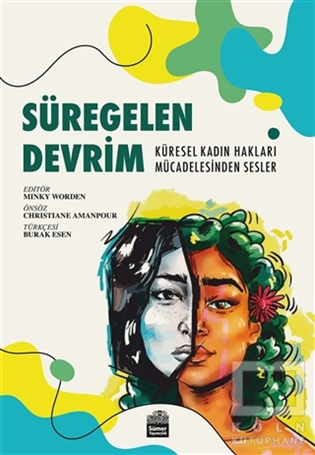 Minky WordenKadın Sorunları - FeminizmSüregelen Devrim