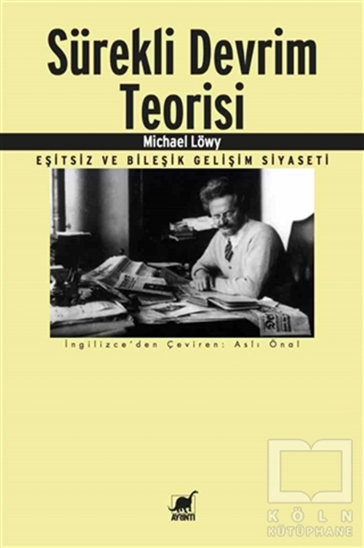 Michael LöwyAraştırma-İncelemeSürekli Devrim Teorisi
