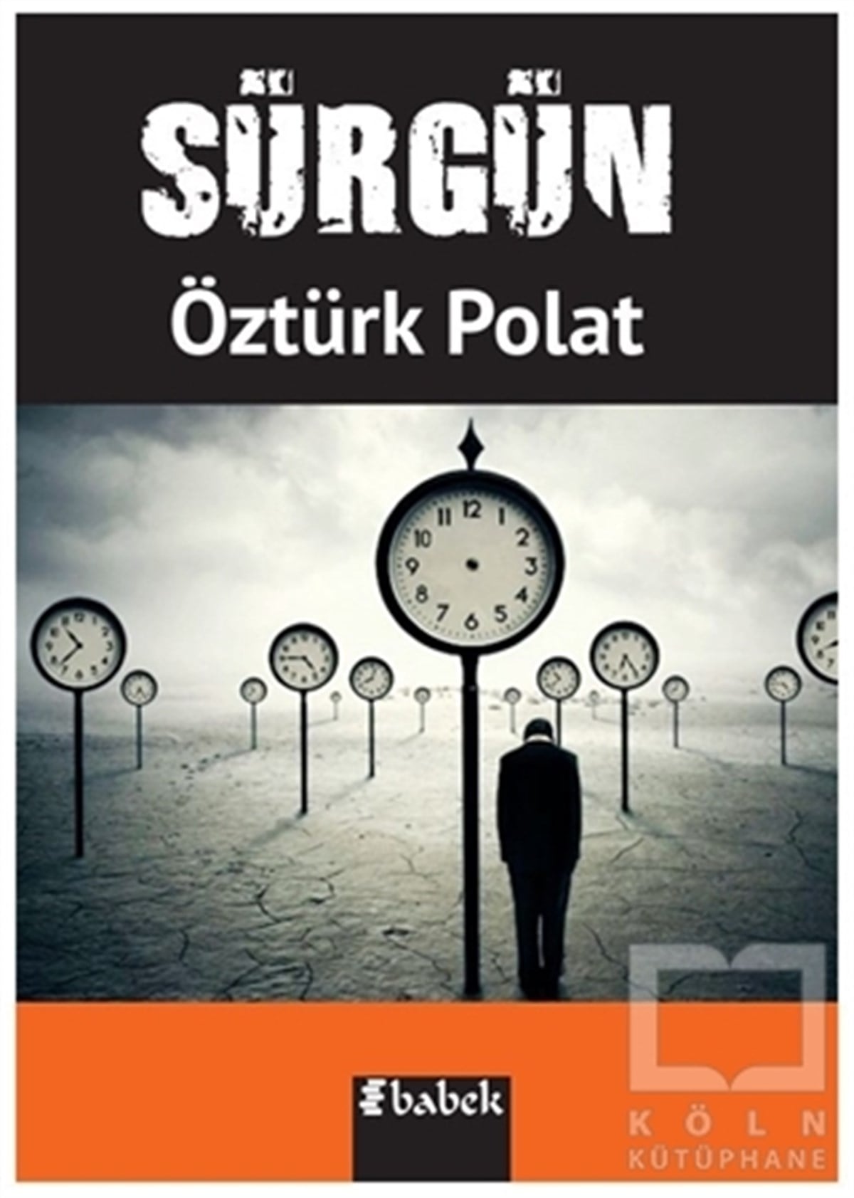 Öztürk PolatÖyküSürgün