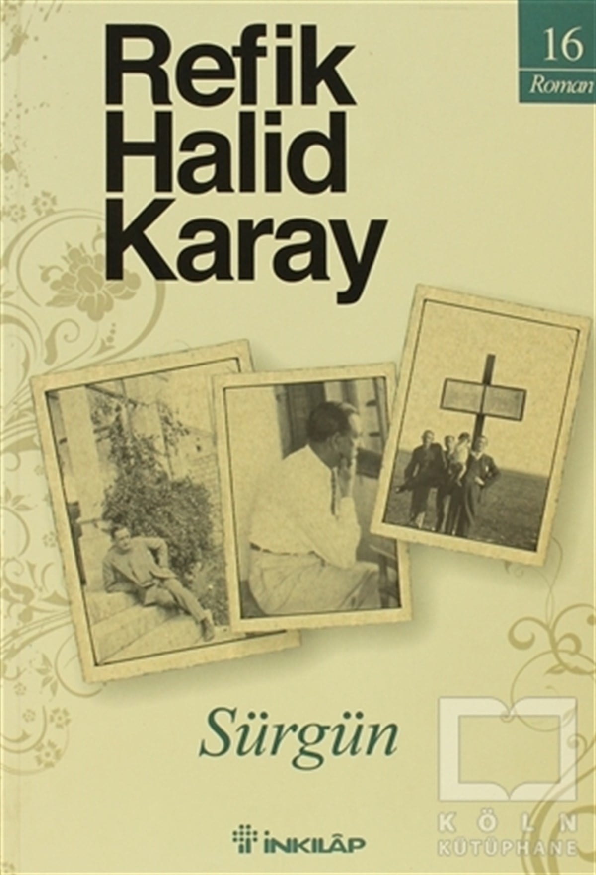 Refik Halid KarayTürk EdebiyatıSürgün