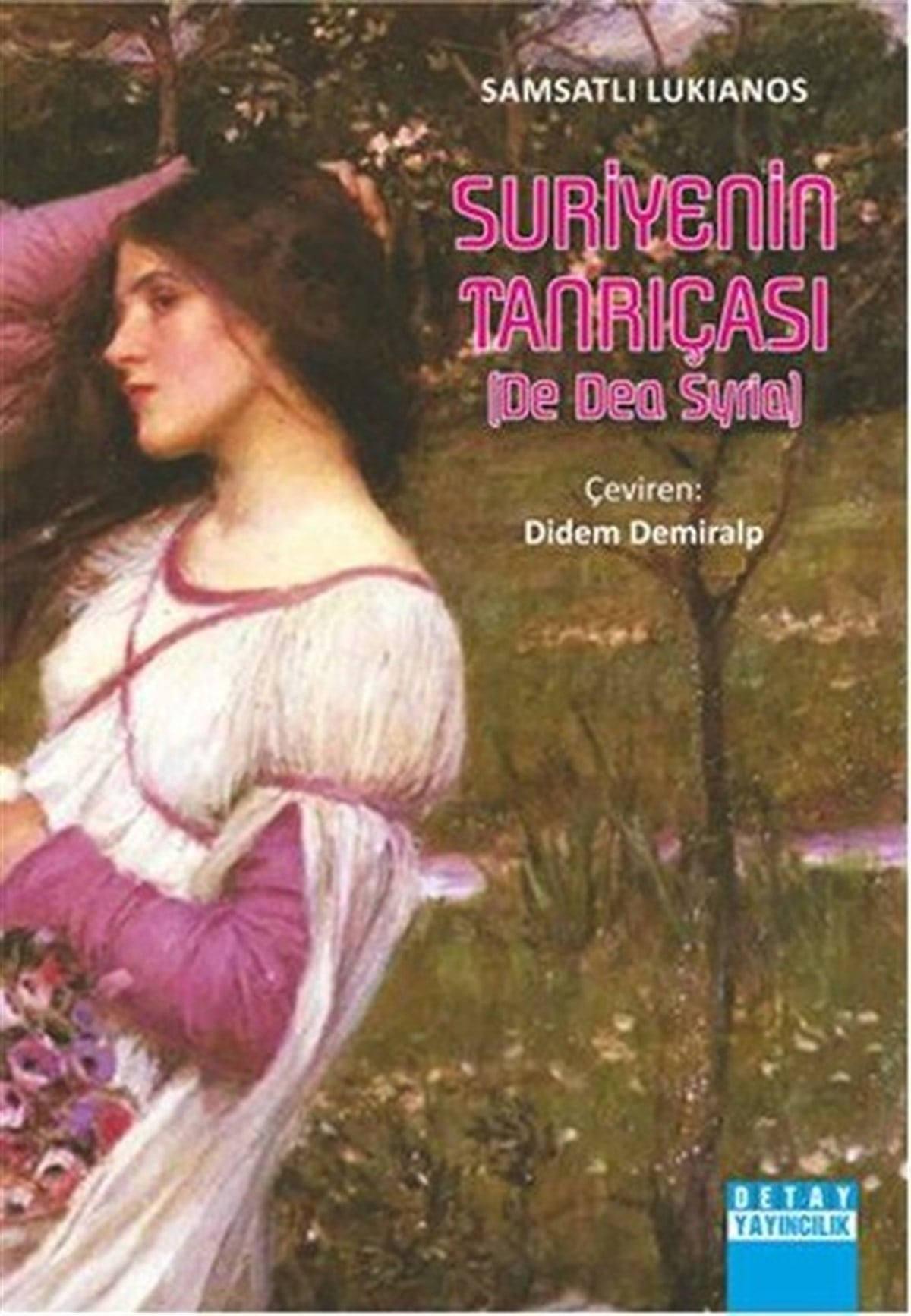 Samsatlı LukianosAnlatıSuriyenin Tanrıçası