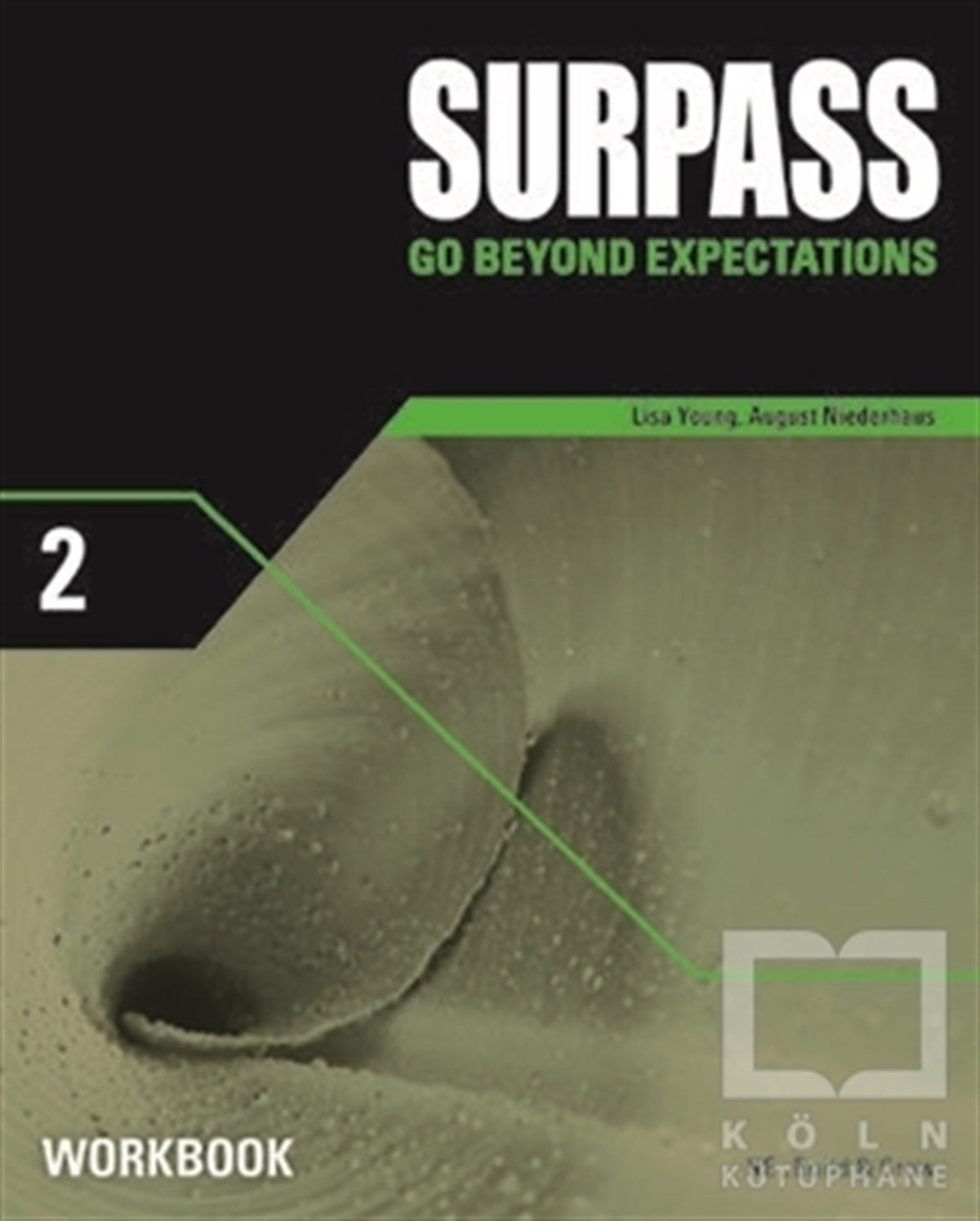 Lisa YoungYabancı Dilde KitaplarSurpass Workbook 2