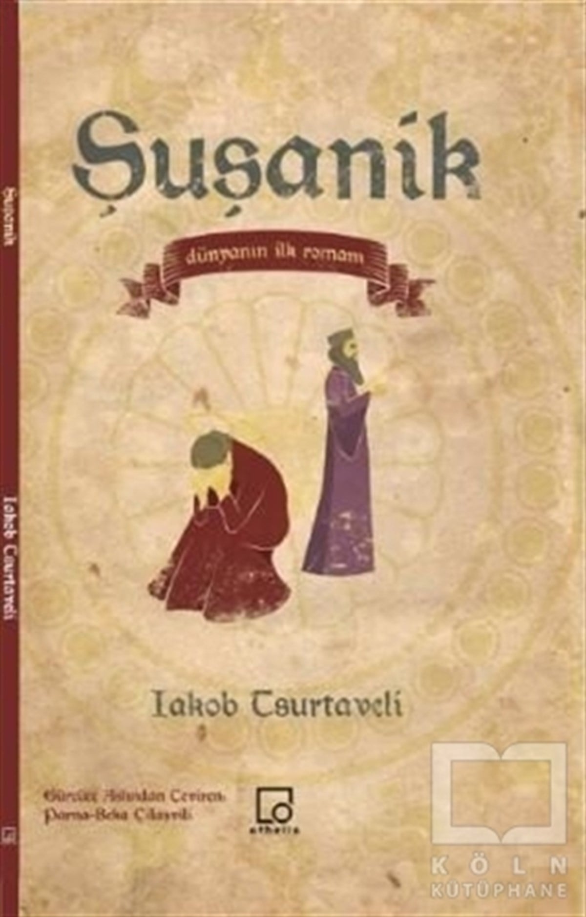 Lakob CsurtaveliTürkçe RomanlarŞuşanik