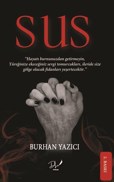 Burhan YazıcıTürk ŞiiriSus