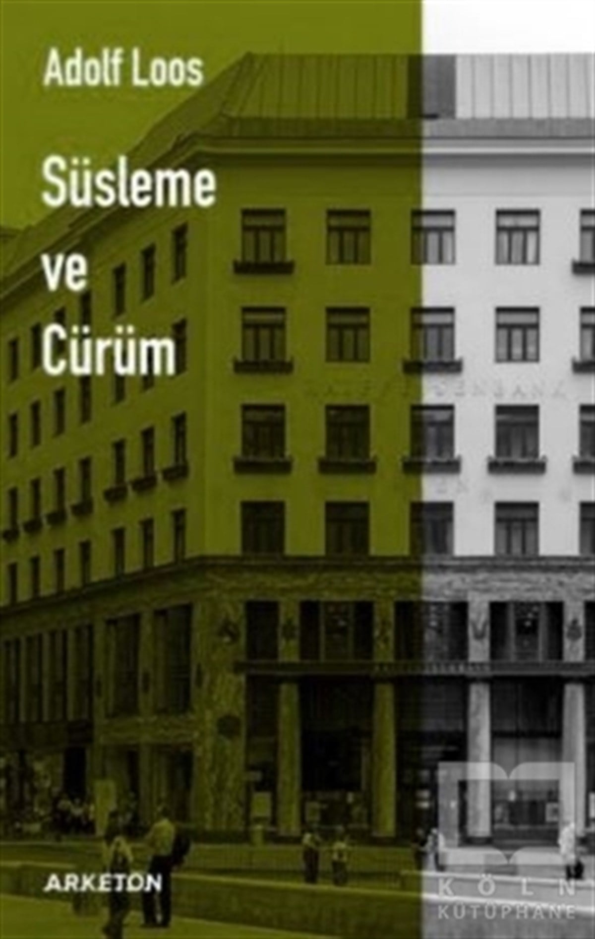 Adolf LoosMimarlık KitaplarıSüsleme ve Cürüm