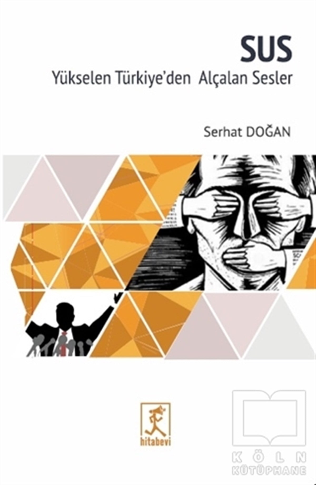 Serhat DoğanTürkiye Siyaseti ve PolitikasıSus