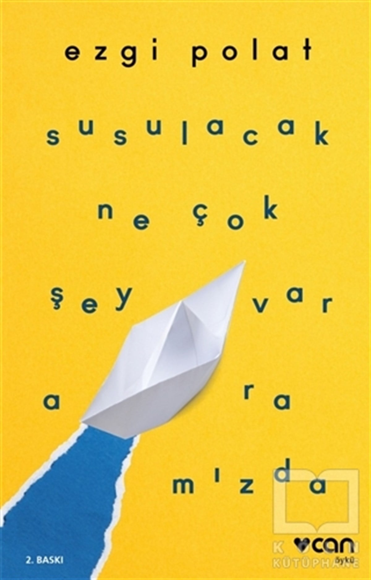 Ezgi PolatÖyküSusulacak Ne Çok Şey Var Aramızda