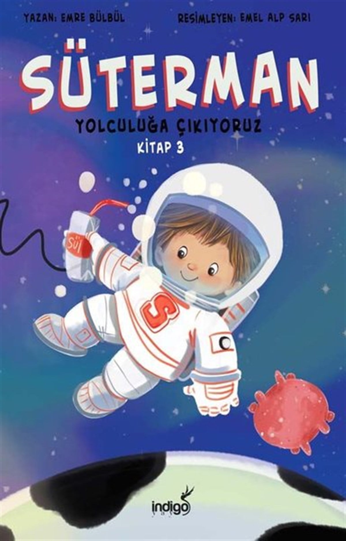 Emre BülbülEgitim Etkinlik KitaplariSüterman 3. Kitap - Yolculuğa Çıkıyoruz
