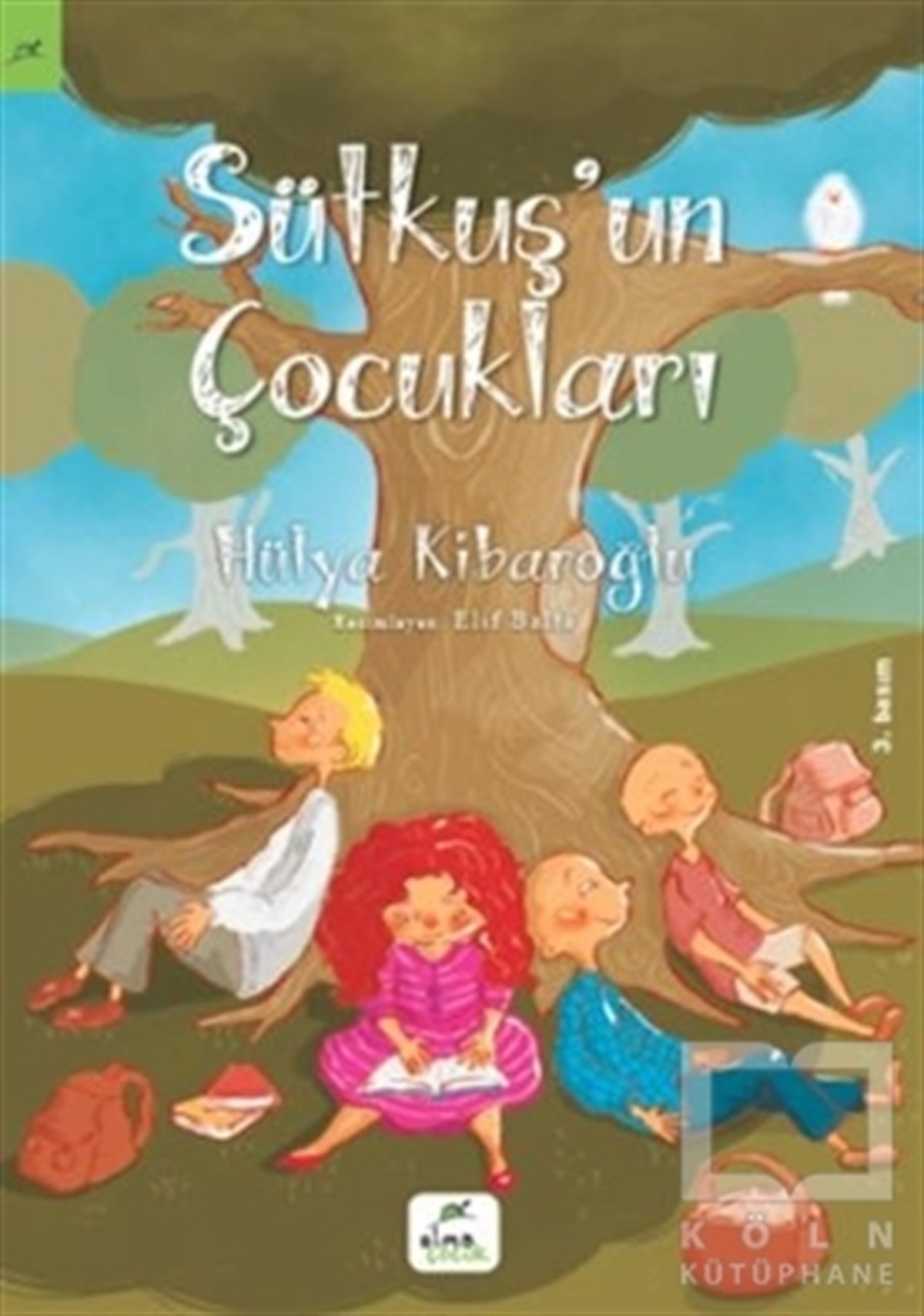 Hülya KibaroğluHikayelerSütkuş’un Çocukları