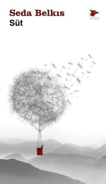 Seda BelkisTürkiye RomanSüt