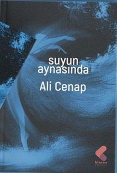 Ali CenapTürk ŞiiriSuyun Aynasında