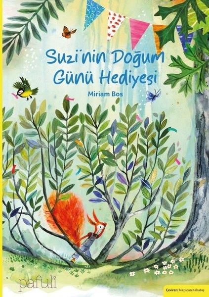 Miriam BosEgitim Etkinlik KitaplariSuzi'nin Doğum Günü Hediyesi
