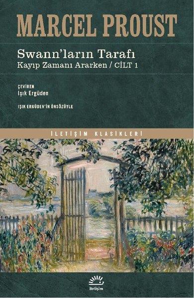Marcel ProustDünya RomanSwann'ların Tarafı - Kayıp Zamanı Ararken Cilt 1