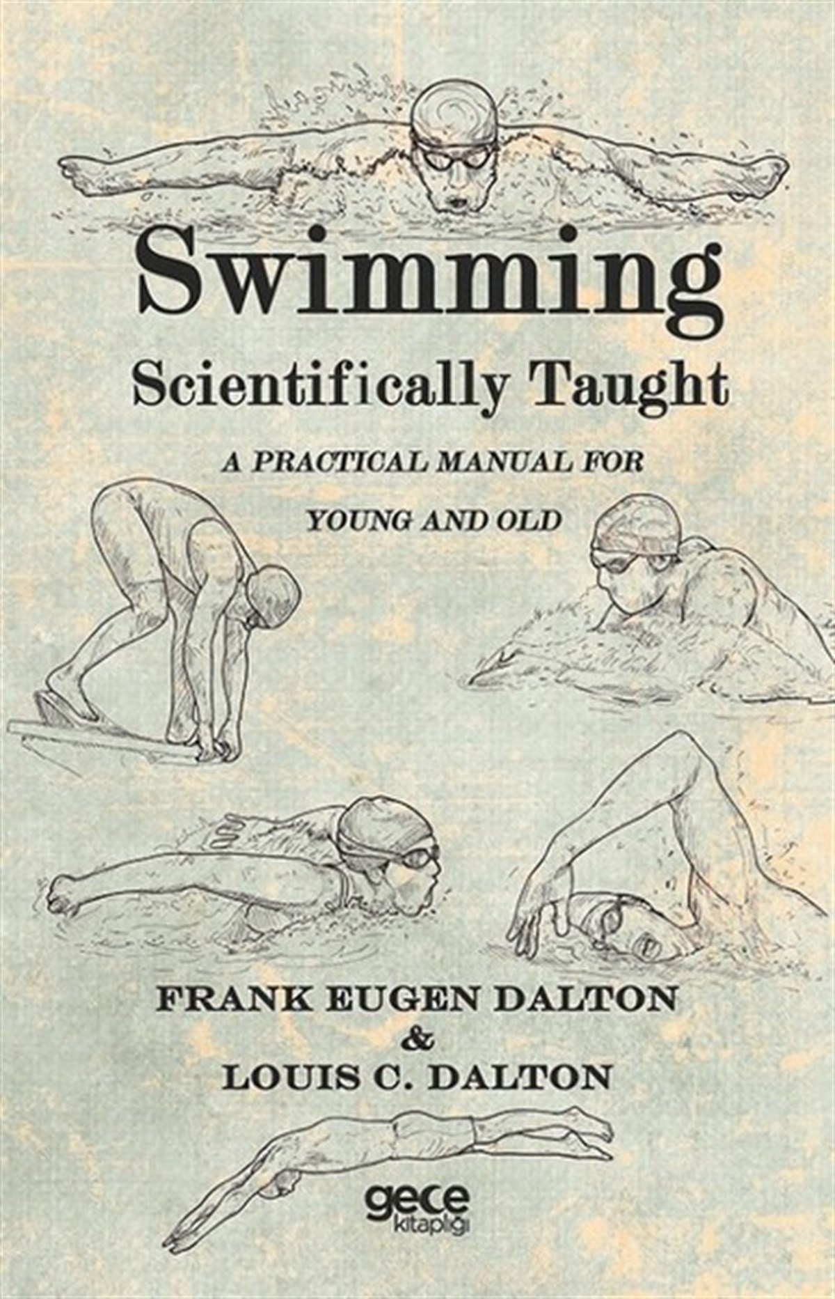 Frank Eugen DaltonSportsSwimming Scientifically Taught
