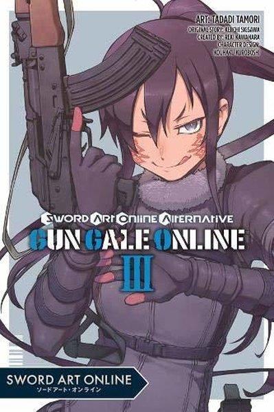 Reki KawaharaGraphic NovelSword Art Online Alternative Gun Gale Online Vol. 3 (manga)