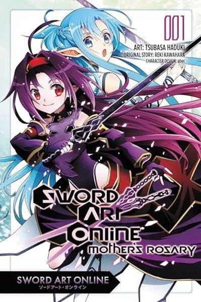 Reki KawaharaGraphic NovelSword Art Online: Mother's Rosary Vol. 1 (Manga)