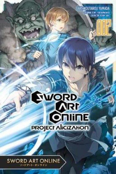 Reki KawaharaGraphic NovelSword Art Online: Project Alicization Vol. 2 (manga)