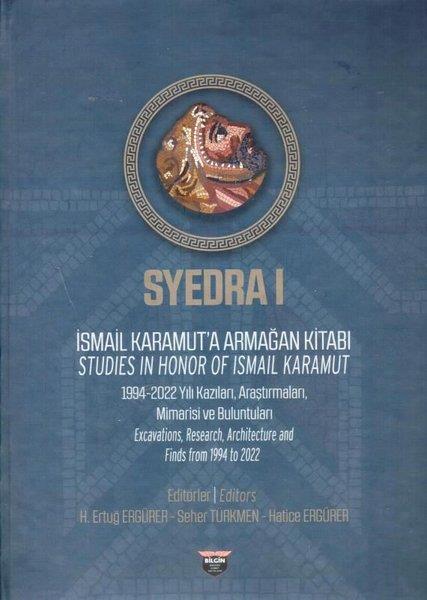 KolektifArkeolojiSyedra 1 - İsmail Karamut'a Armağan Kitabı