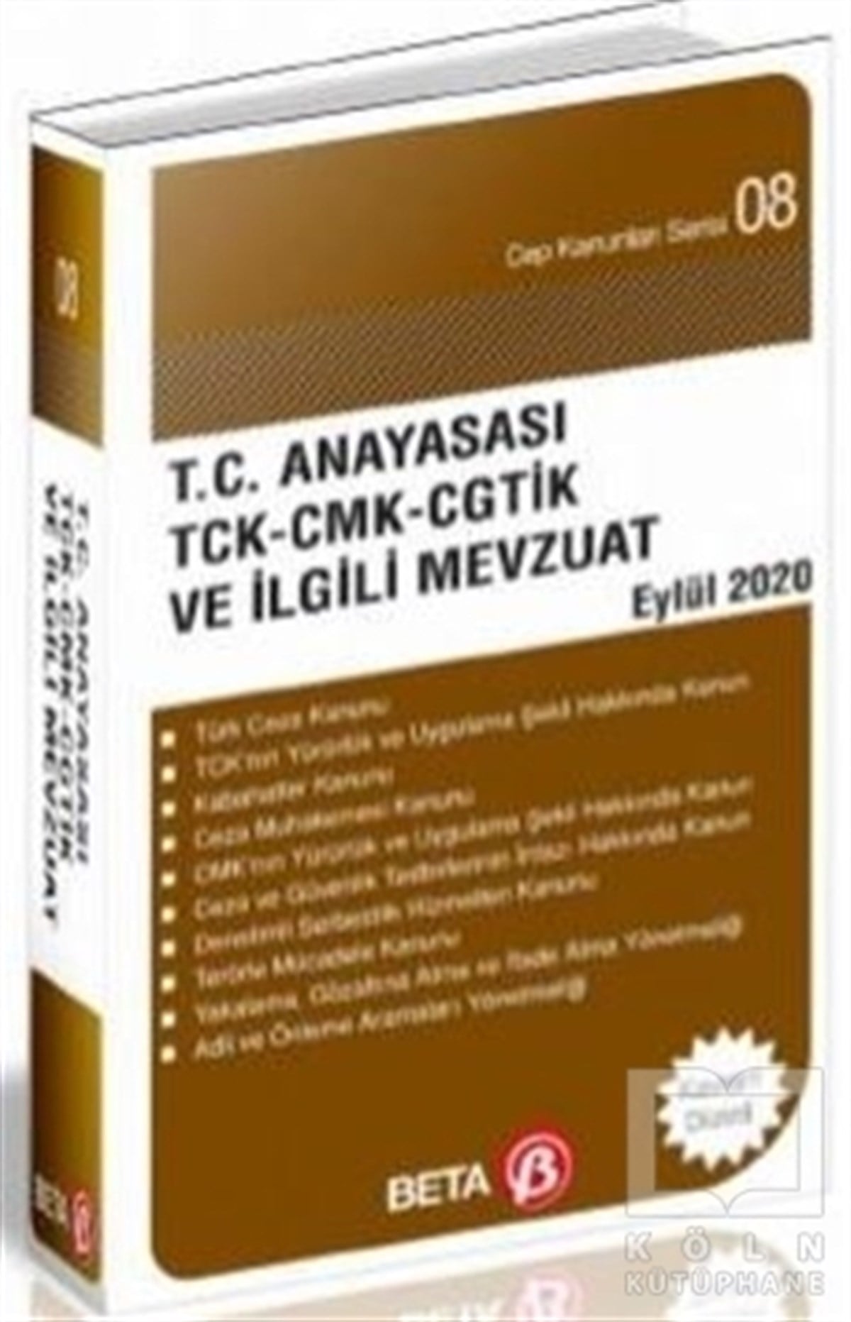 Celal ÜlgenKanun KitaplarıT.C. Anayasası TCK-CMK- CGTİK ve İlgili Mevzuat Eylül 2020