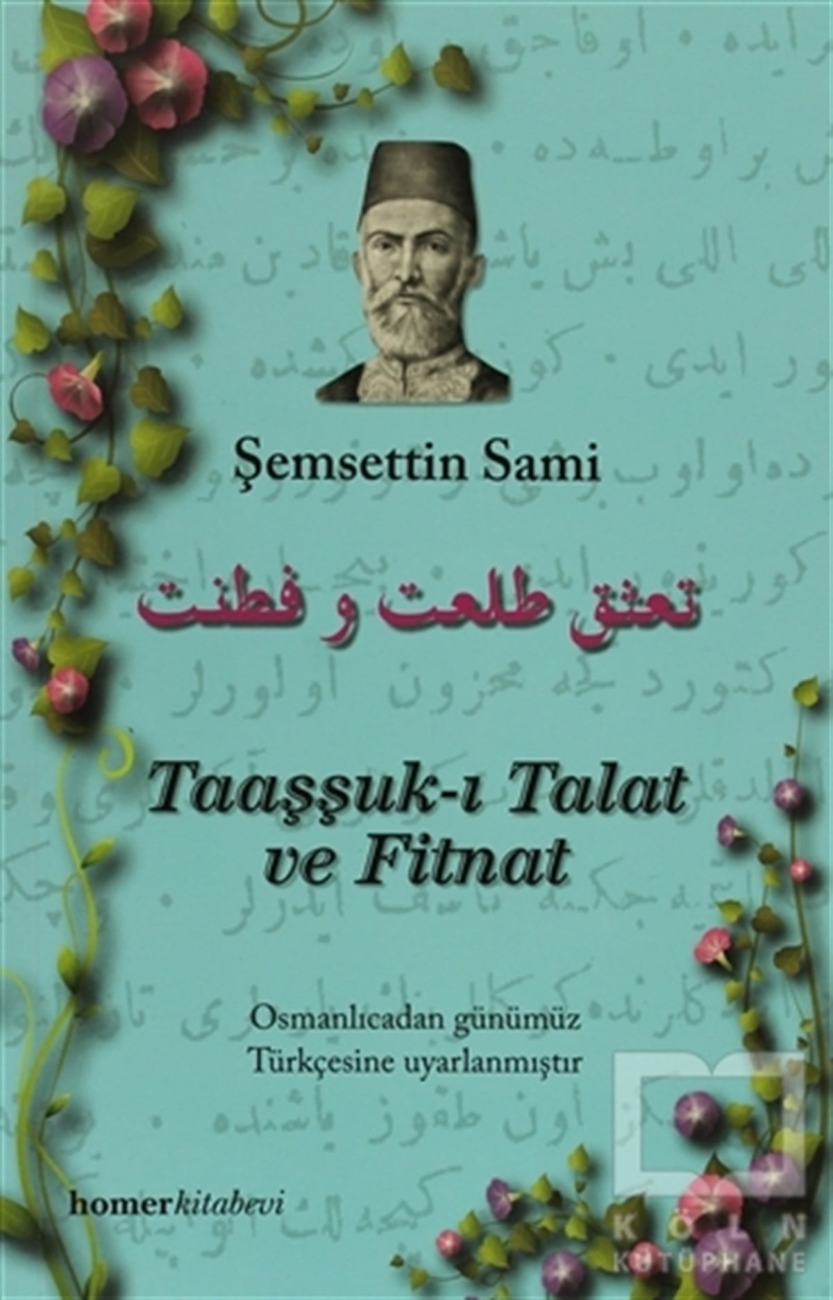 Şemseddin SamiTürk EdebiyatıTaaşşuk-ı Talat ve Fitnat
