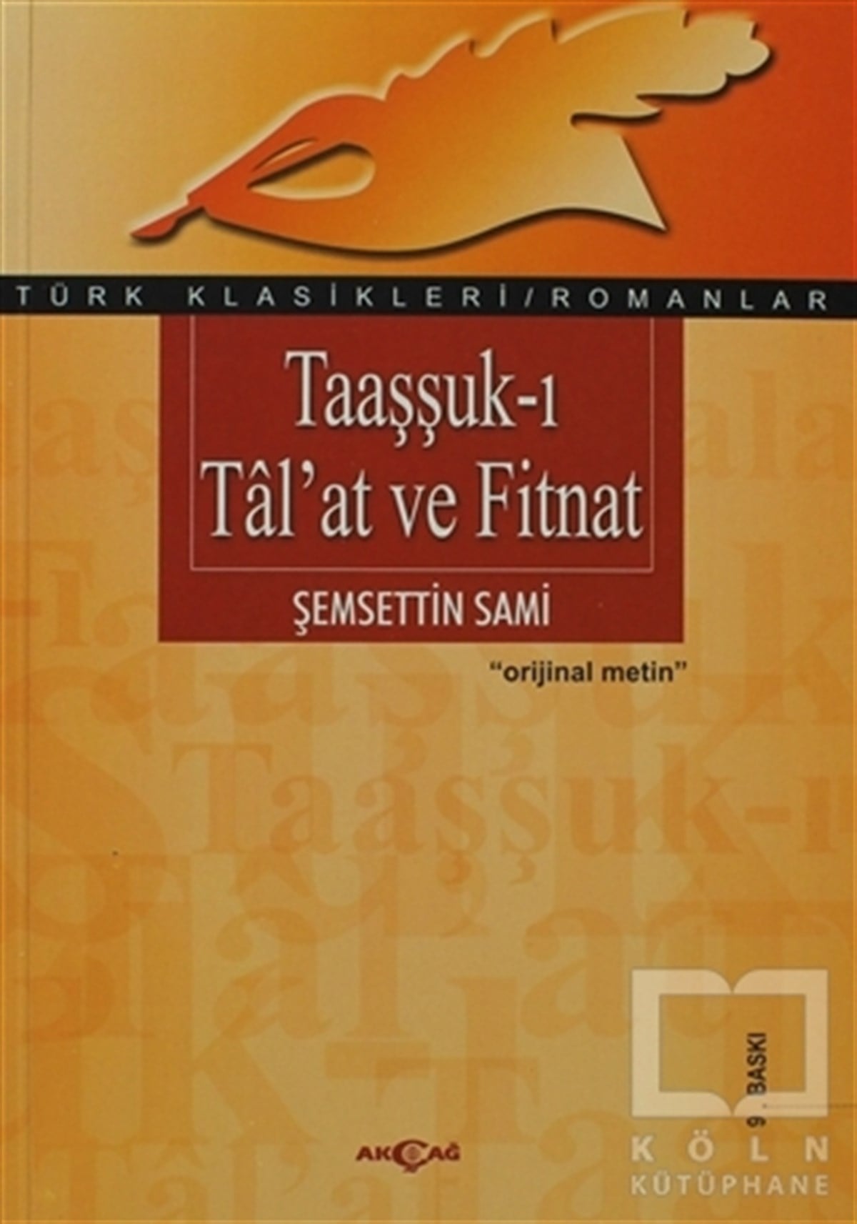 Şemseddin SamiTürk EdebiyatıTaaşşuk-ı Tal’at ve Fitnat