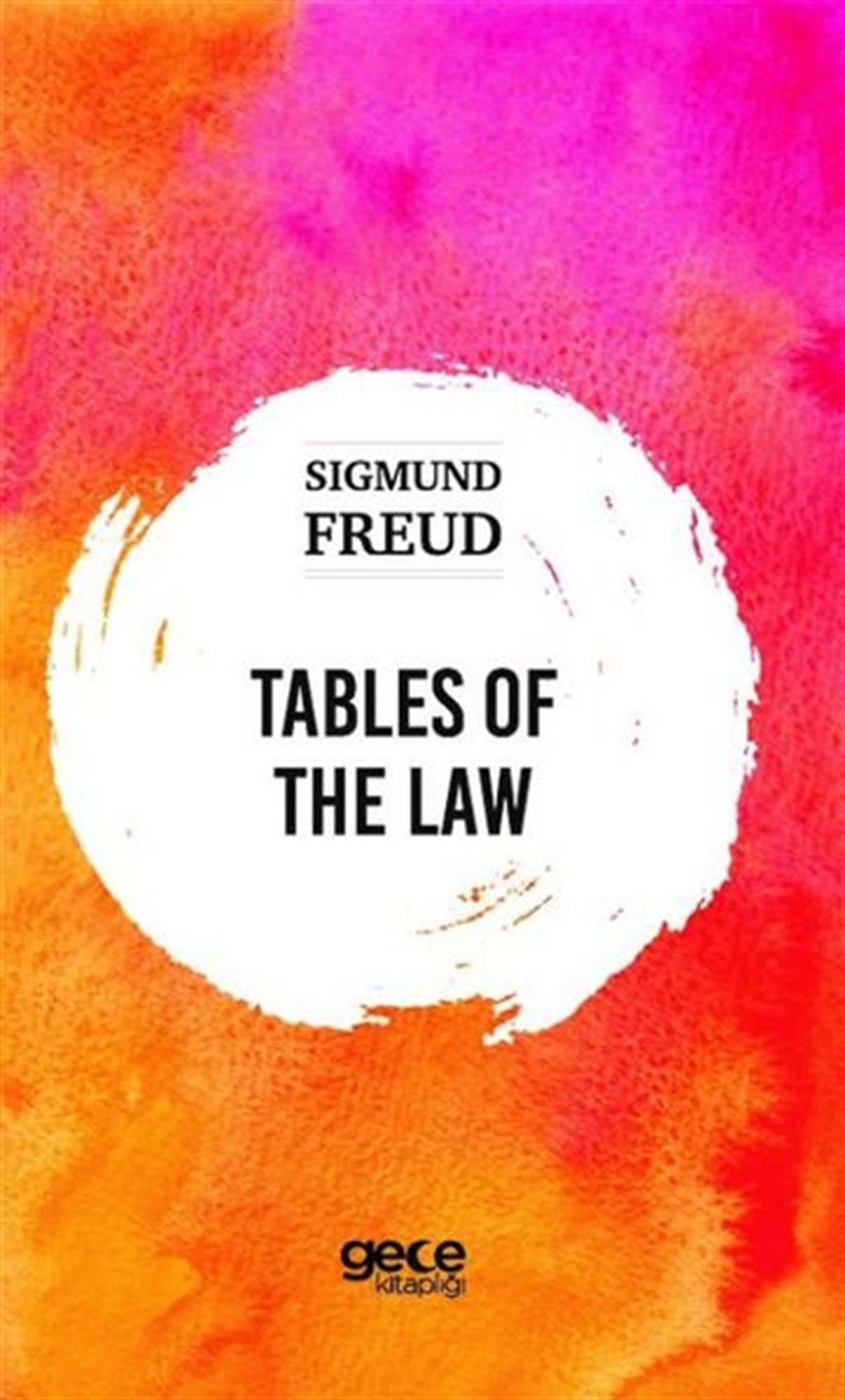 Sigmund FreudPhilosophyTables of the Law
