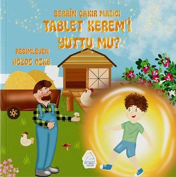 Berrin Çakır MazıcıEgitim Etkinlik KitaplariTablet Kerem'i Yuttu mu?