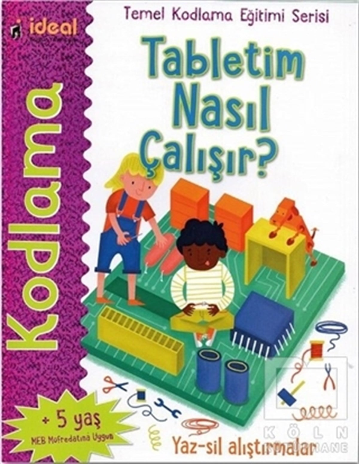 Elbrie De RockReferans KitaplarTabletim Nasıl Çalışır? - Temel Kodlama Eğitimi Serisi