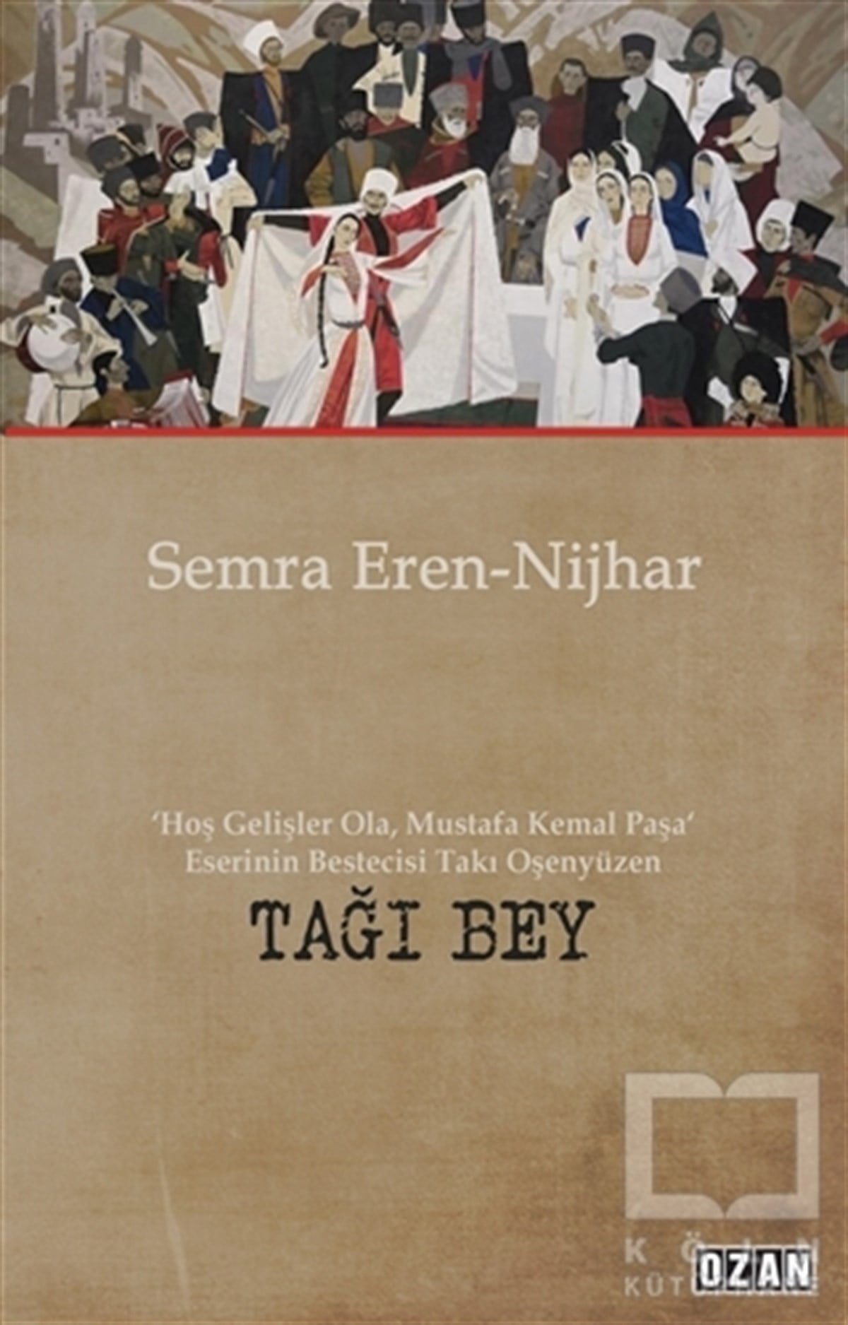 Semra Eren-NijharAraştırma - İncelemeTağı Bey