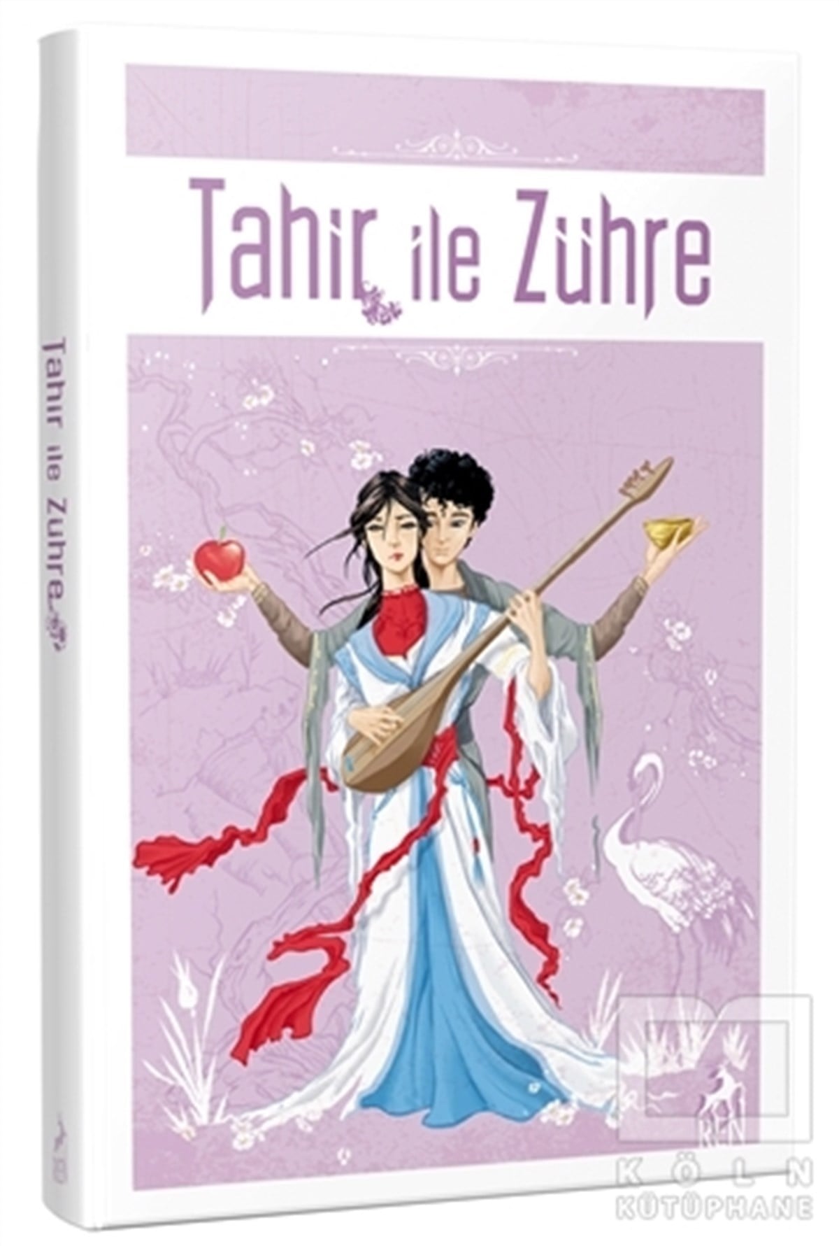 KolektifTürkçe RomanlarTahir İle Zühre