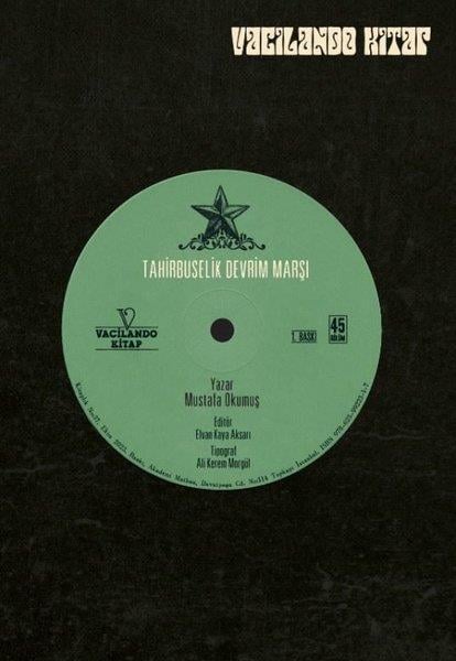 Mustafa OkumuşTürk Tarihi Araştırmaları KitaplarıTahirbuselik Devrim Marşı