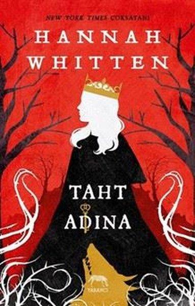 Hannah WhittenFantastik Kitaplar & Fantastik RomanlarTaht Adına