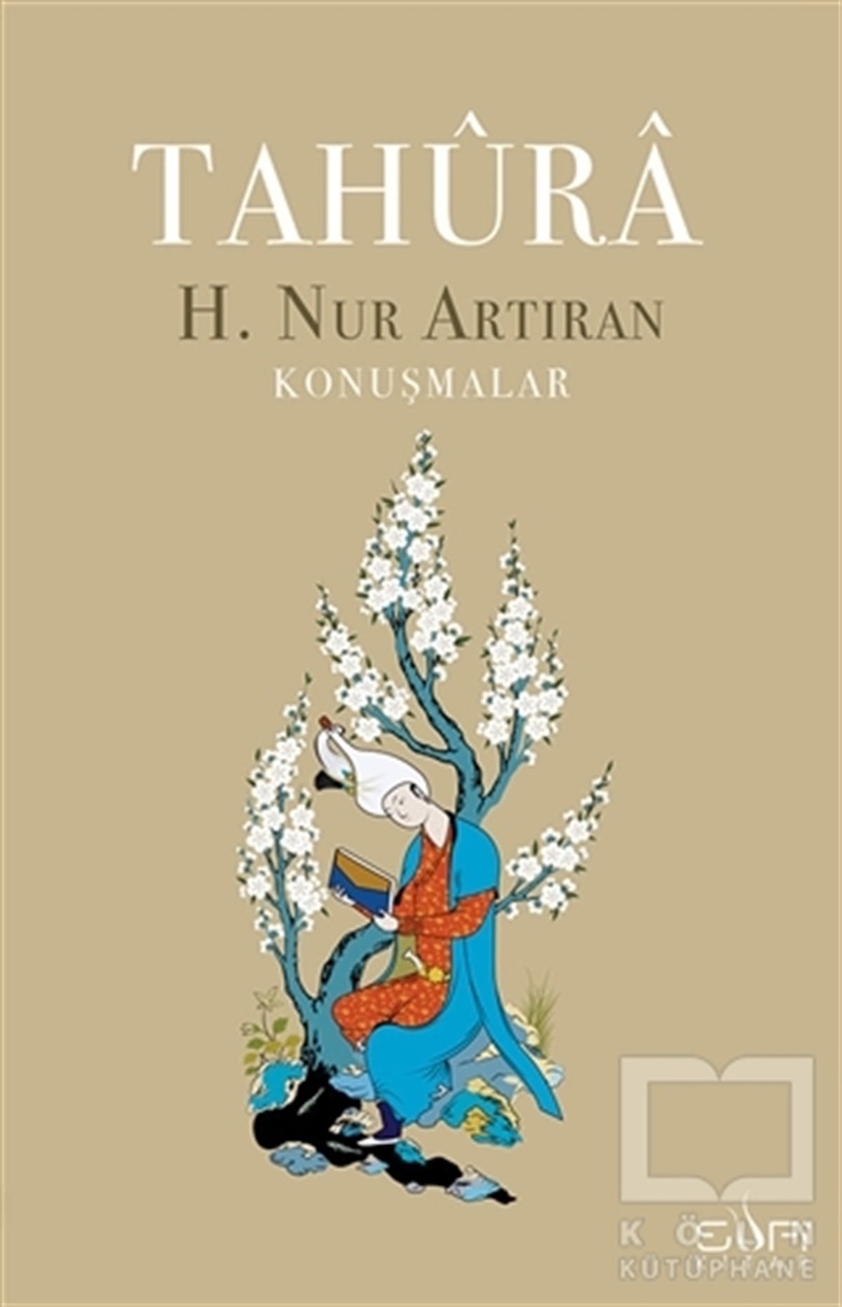 H. Nur ArtıranTasavvuf KitaplarıTahura