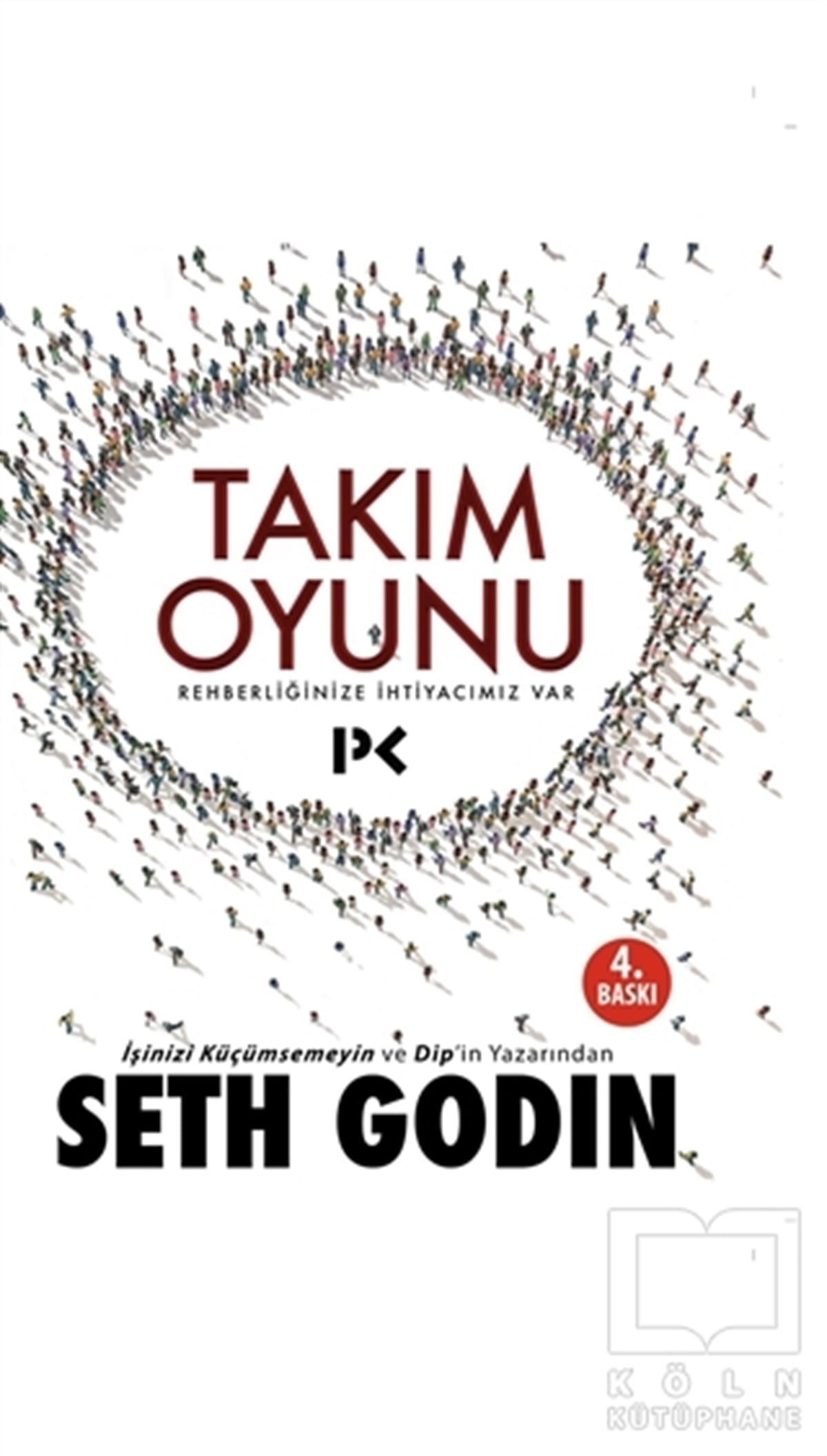 Seth GodinKişisel GelişimTakım Oyunu