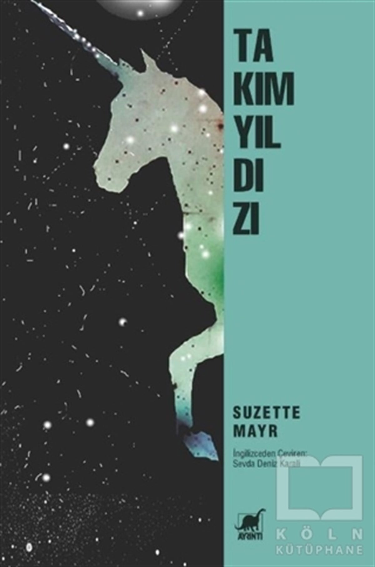 Suzette MayrTürkçe RomanlarTakım Yıldızı