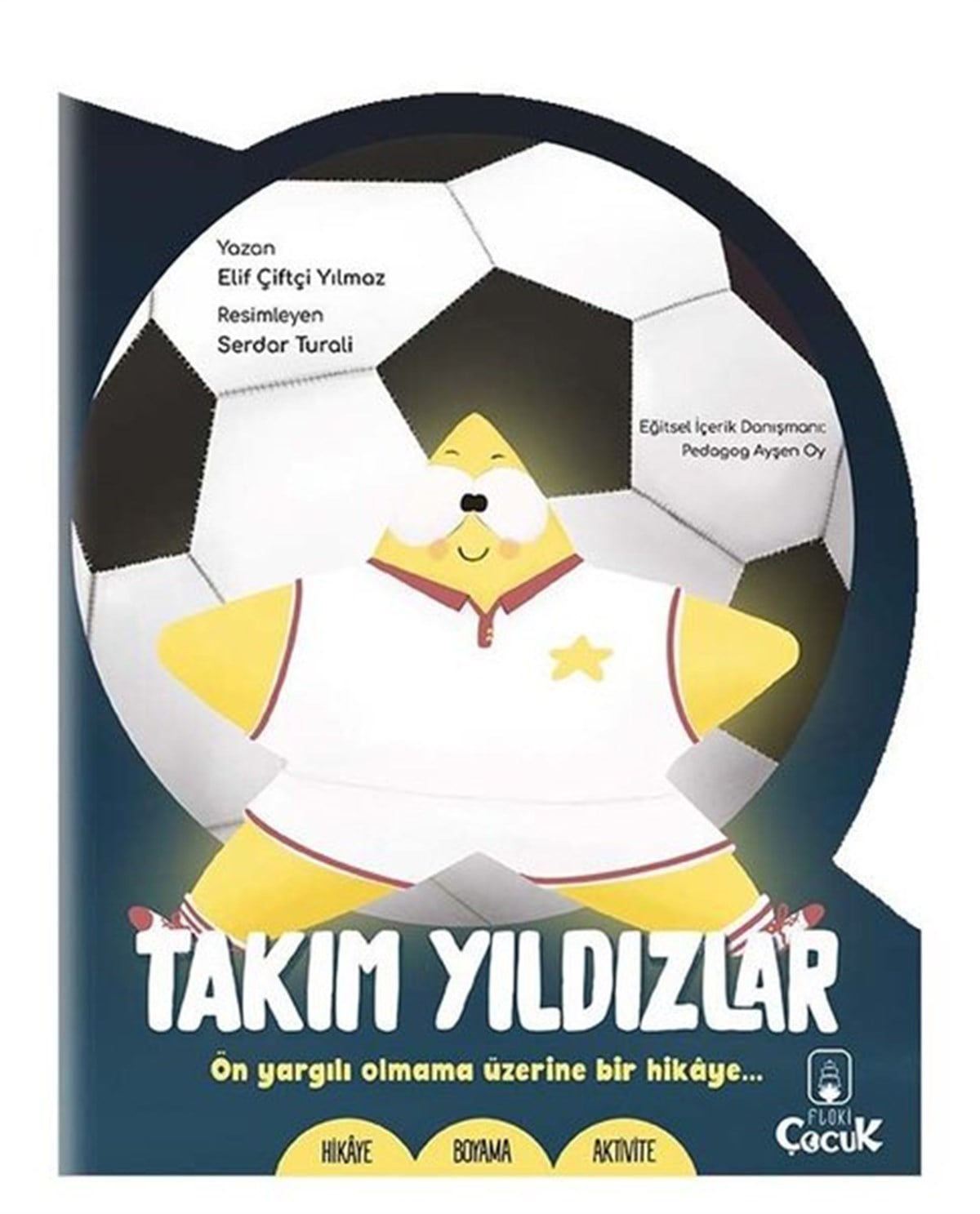 Elif Çiftçi YılmazEgitim Etkinlik KitaplariTakım Yıldızlar - Şekilli Hikaye