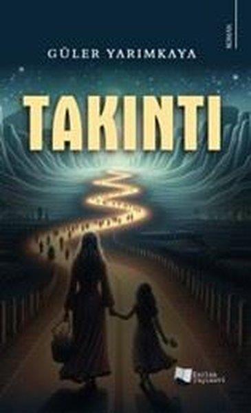 Güler YarımkayaTürkiye RomanTakıntı