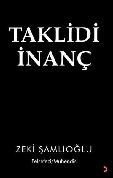 Zeki ŞamlioğluDinTaklidi İnanç